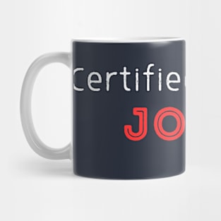 Certified Jobless est 2024 Mug